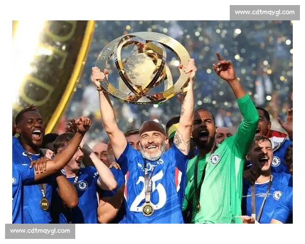 切尔西对阵光荣强强对话蓝军新赛季实力全面检验冲击胜利前景展望