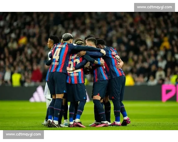 回顾二零一二皇马巴萨国家德比巅峰对决的战术较量与激情瞬间全景